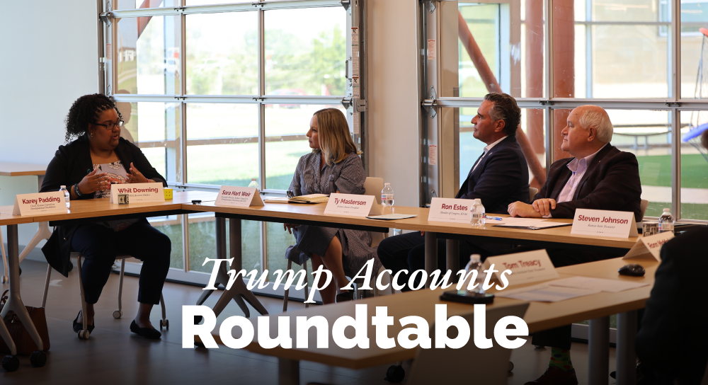 Trump Accounts Roundtable
