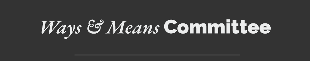 Ways & Means Committee