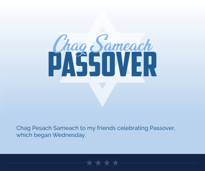 Headline: Passover.  Chag Pesach Sameach to my friends celebrating Passover, which began Wednesday.