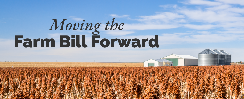 Headline: Moving the Farm Bill Forward